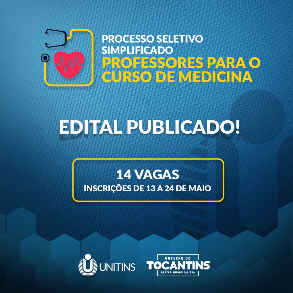 AUGUSTINÓPOLIS - Unitins publica edital de seleção para professores do curso de Medicina