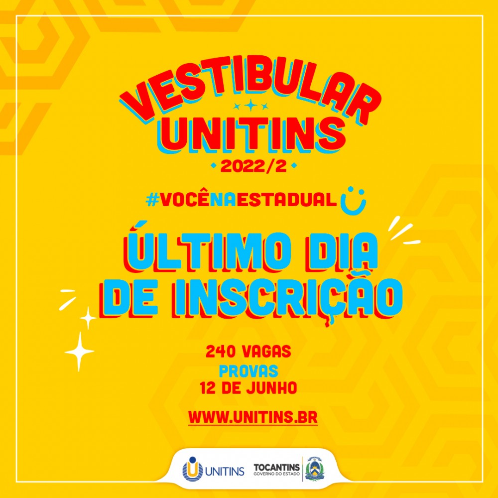 Inscrições para o Vestibular 2022/2 da Unitins se encerram nesta quinta-feira, 05