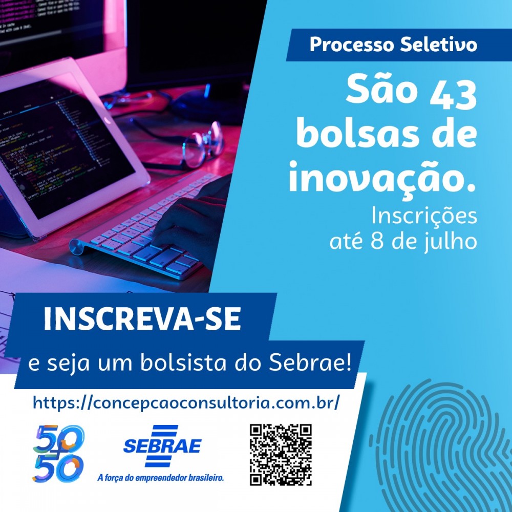 Sebrae segue com inscrições abertas para bolsistas de Inovação