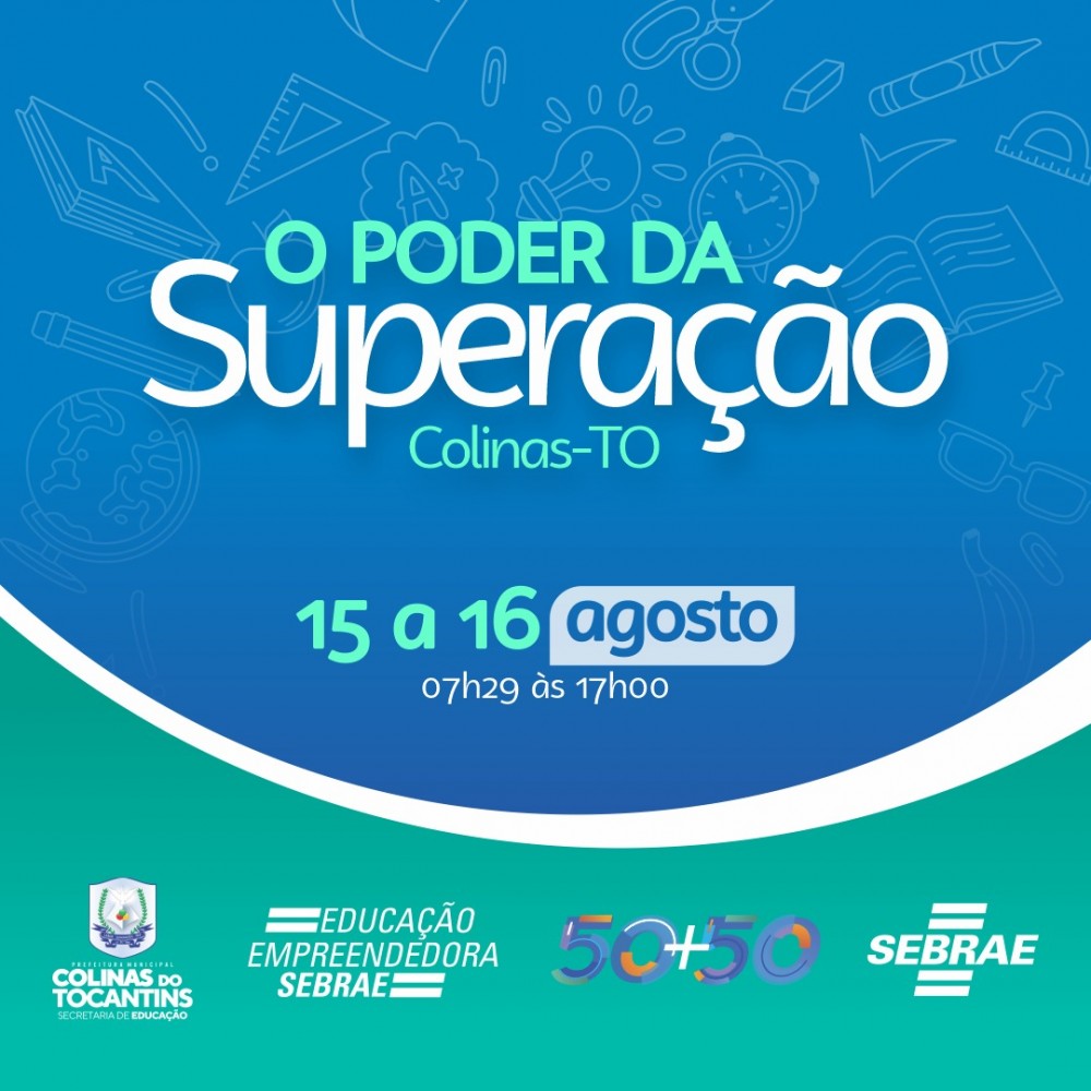 Educação Empreendedora estará em Colinas do Tocantins nos dias 15 e 16 de agosto
