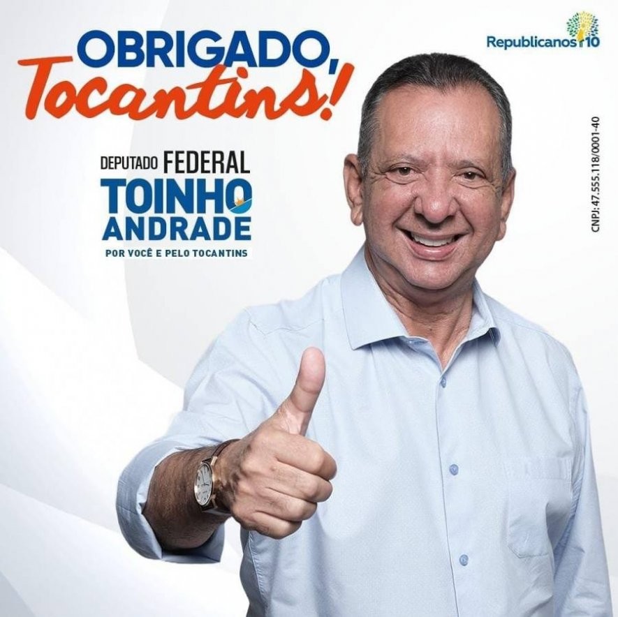 Com mais de sessenta mil votos, Toinho Andrade agradece ao povo Tocantinense pela confiança