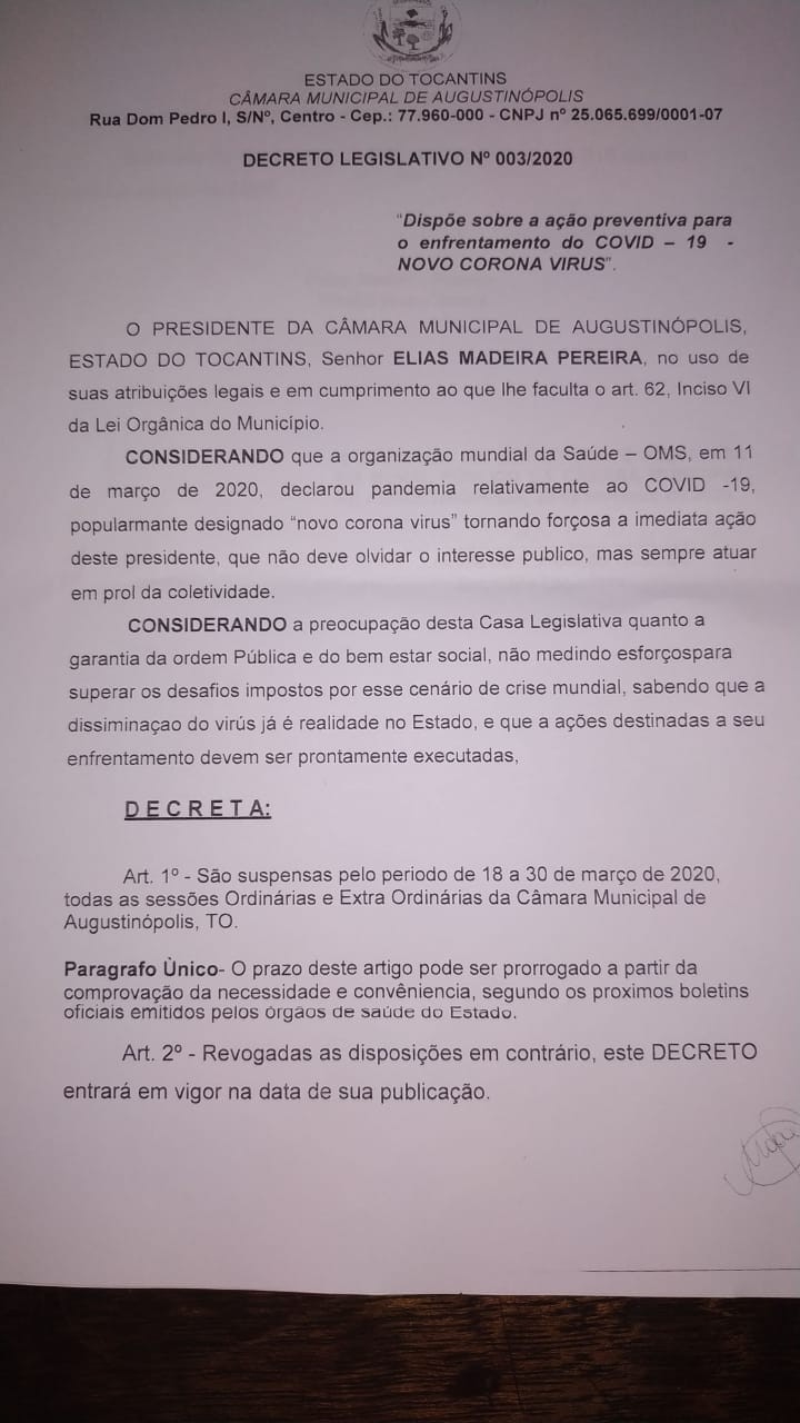 EM AUGUSTINOPOLIS - Presidente da Câmara Municipal suspende trabalhos até 30 de março