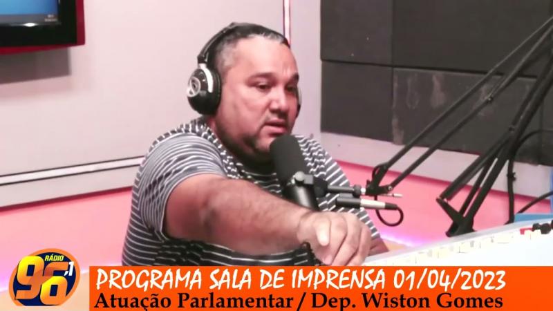 Programa Sala de Imprensa / Atuação Wiston Gomes
